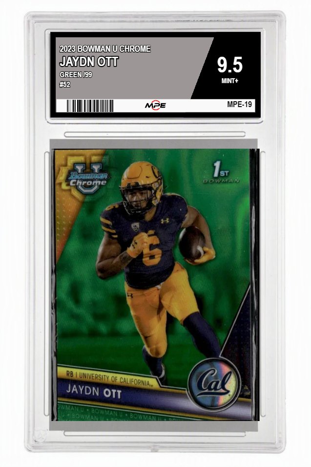 2023 BOWMAN U CHROME GREEN /99 #52 JAYDN OTT MPE 9.5 MINT+ — graded card auctioned from the MPE vault