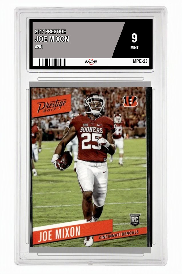 2017 PRESTIGE #261 JOE MIXON MPE 9 MINT — graded card auctioned from the MPE vault