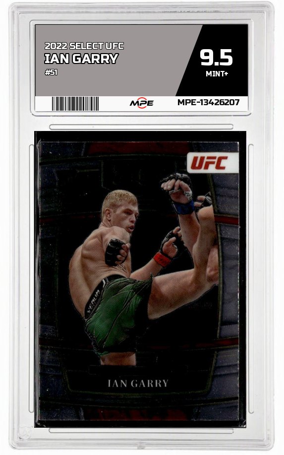 2022 SELECT UFC #51 IAN GARRY MPE 9.5 MINT+ — graded card auctioned from the MPE vault
