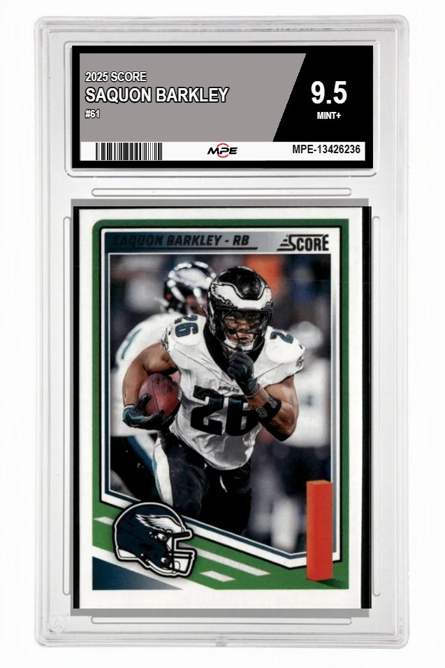 2025 SCORE #61 SAQUON BARKLEY MPE 9.5 MINT+ — graded card auctioned from the MPE vault