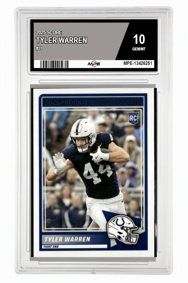 2025 SCORE #21 TYLER WARREN MPE 10 GEM/MT — graded card auctioned from the MPE vault