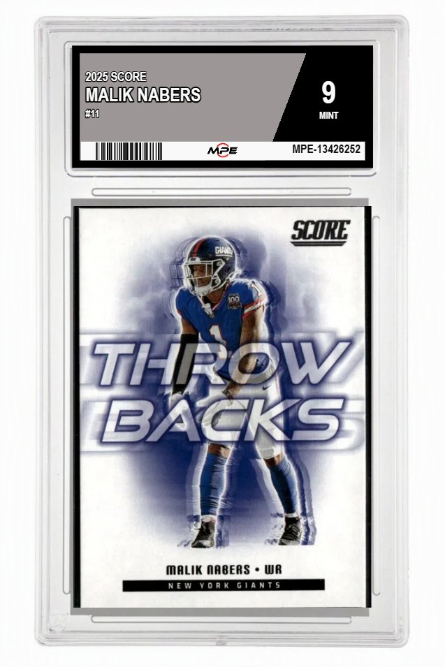 2025 SCORE #11 MALIK NABERS MPE 9 MINT — graded card auctioned from the MPE vault
