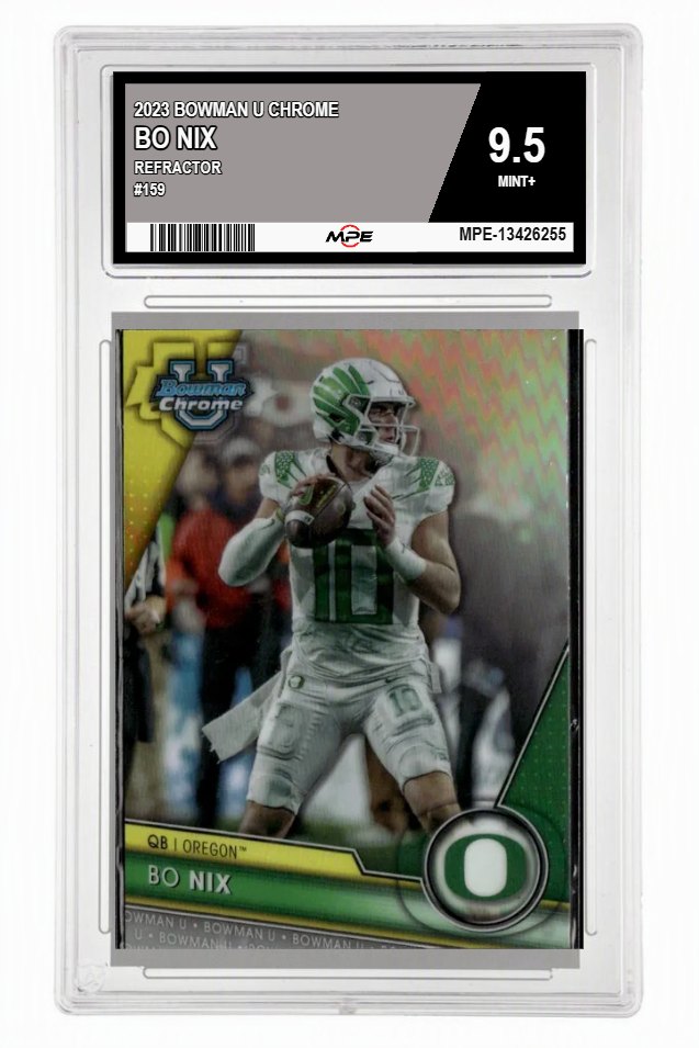 2023 BOWMAN U CHROME REFRACTOR #159 BO NIX MPE 9.5 MINT+ — graded card auctioned from the MPE vault