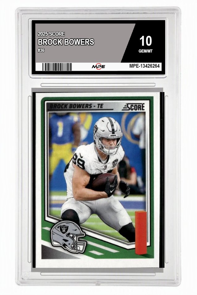 2025 SCORE #36 BROCK BOWERS MPE 10 GEM/MT — graded card auctioned from the MPE vault