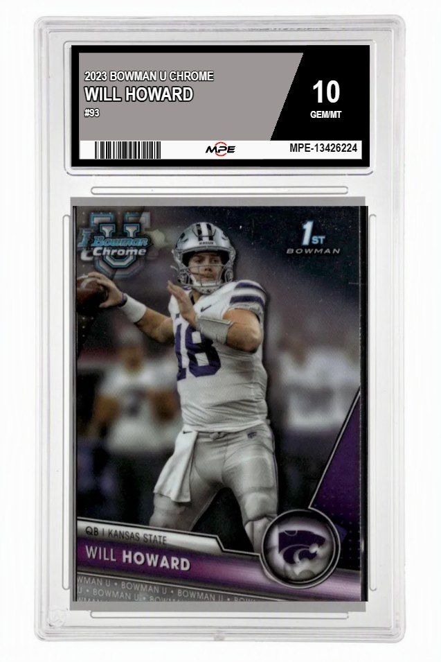 2023 BOWMAN U CHROME #93 WILL HOWARD MPE 10 GEM/MT — graded card auctioned from the MPE vault