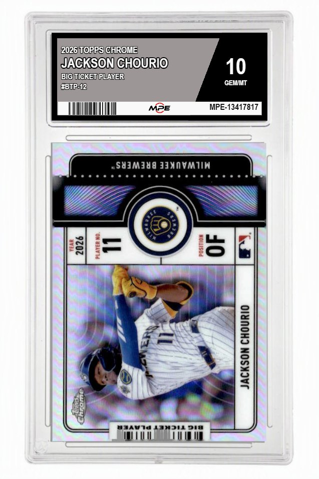 2026 TOPPS CHROME BIG TICKET PLAYER #BTP-12 JACKSON CHOURIO MPE 10 GEM/MT — graded card up for auction