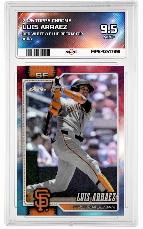 2026 TOPPS CHROME RED WHITE & BLUE REFRACTOR #168 Luis Arraez MPE 9.5 MINT+ — graded card auctioned from the MPE vault