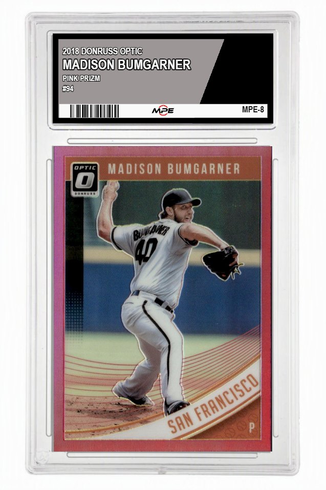 2018 DONRUSS OPTIC PINK PRIZM #94 MADISON BUMGARNER MPE 9.5 MINT+ — graded card auctioned from the MPE vault