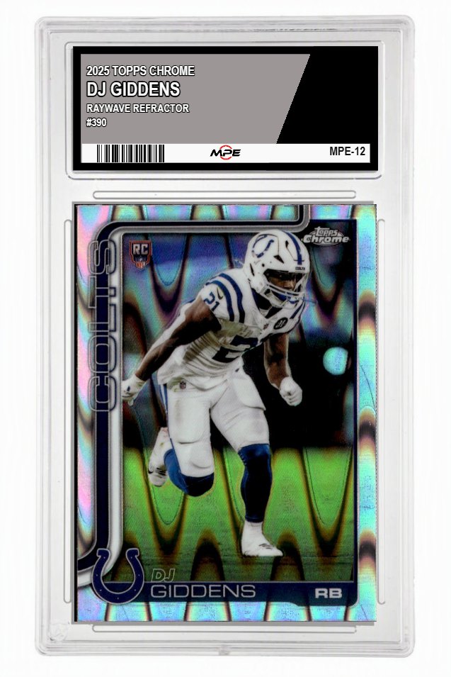 2025 TOPPS CHROME RAYWAVE REFRACTOR #390 DJ GIDDENS MPE 9.5 MINT+ — graded card up for auction