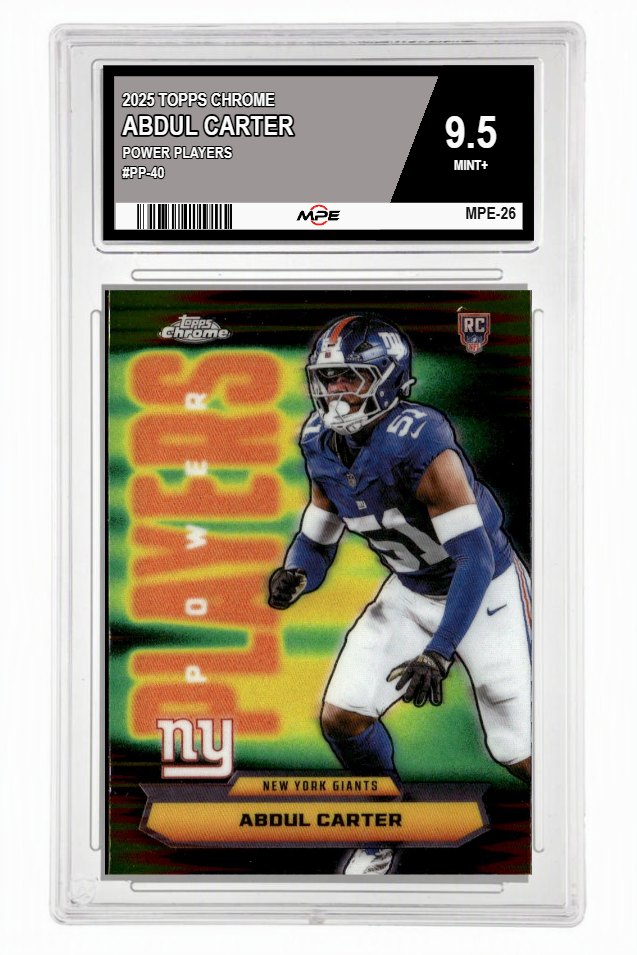 2025 TOPPS CHROME POWER PLAYERS #PP-40 ABDUL CARTER MPE 9.5 MINT+ — graded card up for auction
