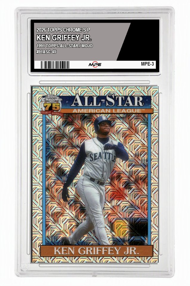 2026 TOPPS CHROME 1991 TOPPS-ALL-STAR / MOJO #91ASC-45 KEN GRIFFEY JR. MPE 9 MINT — graded card up for auction