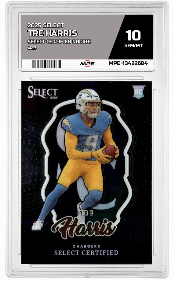 2025 SELECT SELECT CERTIFIED ROOKIE #23 TRE HARRIS MPE 10 GEM/MT — graded card auctioned from the MPE vault