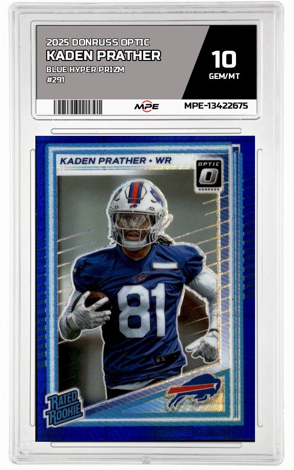 2025 DONRUSS OPTIC BLUE HYPER PRIZM #291 KADEN PRATHER MPE 10 GEM/MT — graded card auctioned from the MPE vault