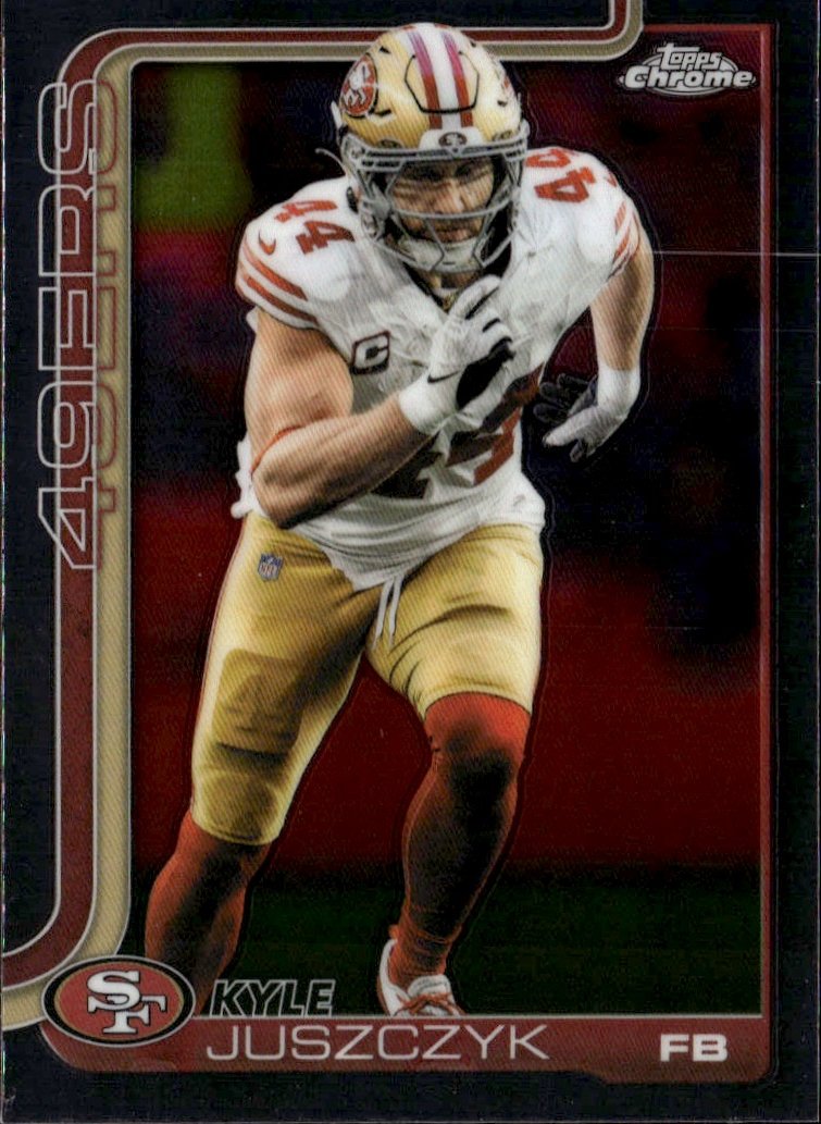 2025 Topps Chrome Kyle Juszczyk graded slab
