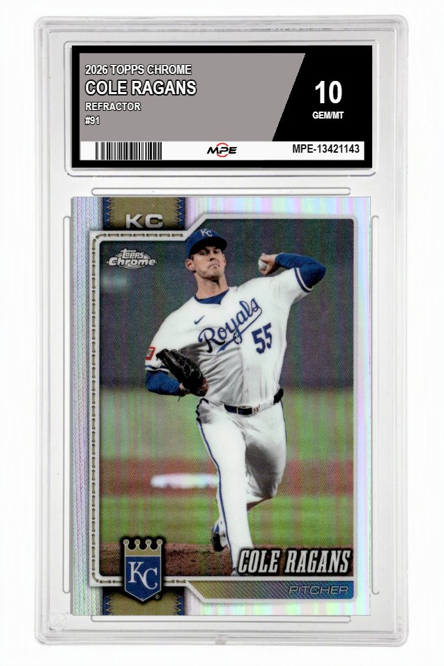 2026 TOPPS CHROME REFRACTOR #91 COLE RAGANS MPE 10 GEM/MT — graded card up for auction