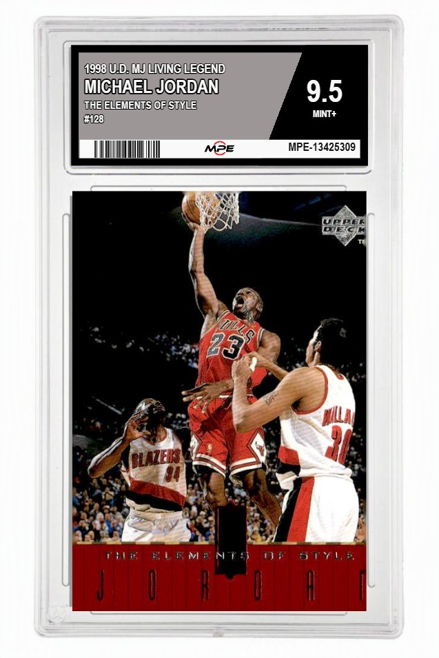1998 U.D. MJ LIVING LEGEND THE ELEMENTS OF STYLE #128 MICHAEL JORDAN MPE 9.5 MINT+ — graded card up for auction