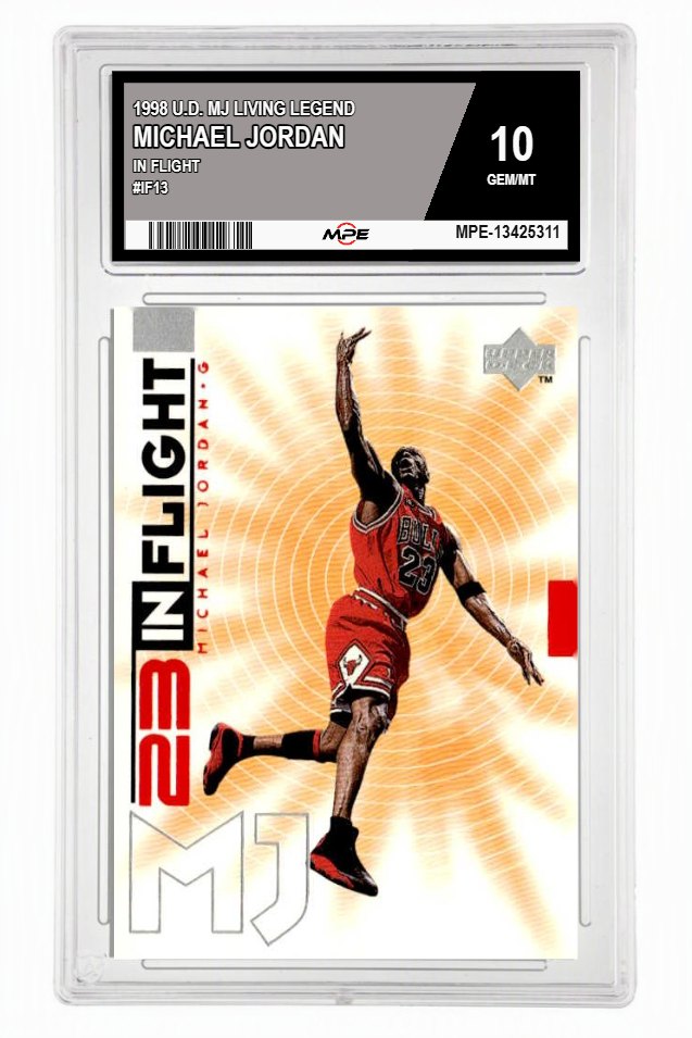 1998 U.D. MJ LIVING LEGEND IN FLIGHT #IF13 MICHAEL JORDAN MPE 10 GEM/MT — graded card up for auction