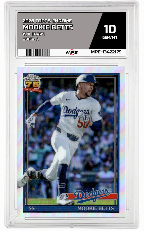2026 TOPPS CHROME 1991 TOPPS #91CB-8 MOOKIE BETTS MPE 10 GEM/MT — graded card auctioned from the MPE vault
