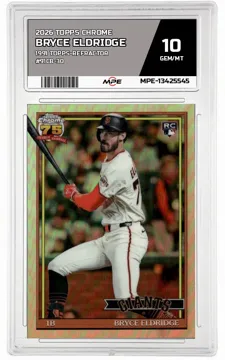 2026 TOPPS CHROME 1991 TOPPS-REFRACTOR #91CB-30 BRYCE ELDRIDGE MPE 10 GEM/MT — graded card up for auction