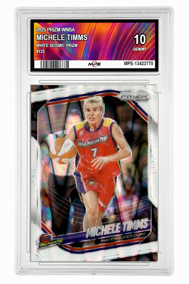 2025 PRIZM WNBA WHITE SEISMIC PRIZM #133 MICHELE TIMMS MPE 10 GEM/MT — graded card auctioned from the MPE vault