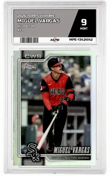 2026 TOPPS CHROME REFRACTOR #49 MIGUEL VARGAS MPE 9 MINT — graded card up for auction