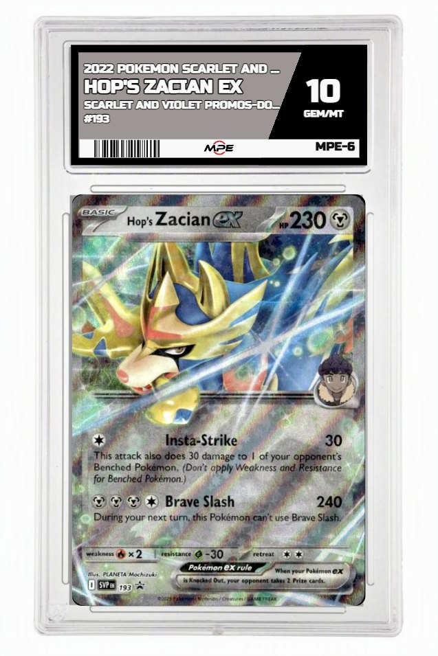 2022 POKEMON SCARLET AND VIOLET SCARLET AND VIOLET PROMOS-DOUBLE RARE #193 HOP'S ZACIAN EX MPE 10 GEM/MT — graded card up for auction