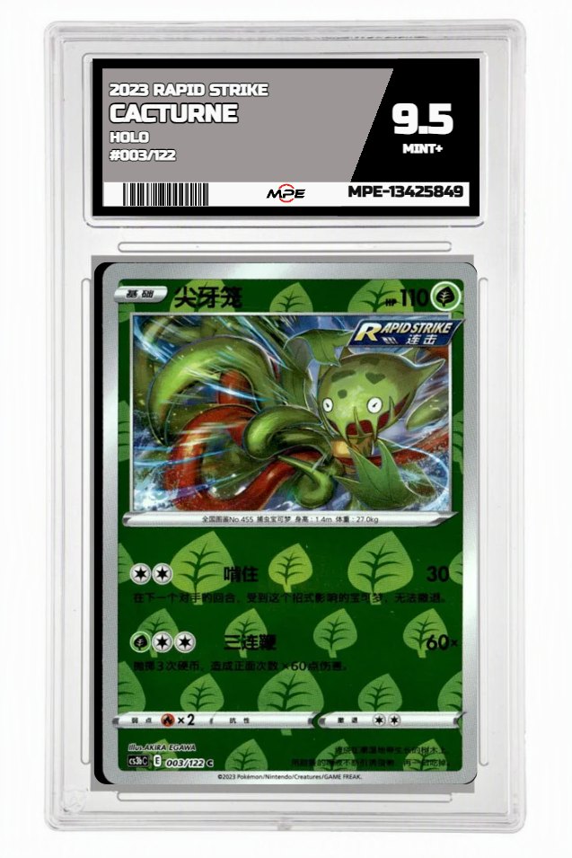 2023 RAPID STRIKE HOLO #003/122 CACTURNE MPE 9.5 MINT+ — graded card auctioned from the MPE vault