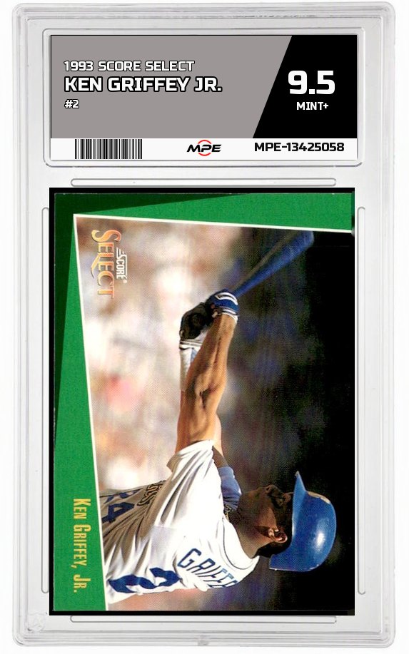 1993 SCORE SELECT #2 KEN GRIFFEY JR. MPE 9.5 MINT+ — graded card auctioned from the MPE vault
