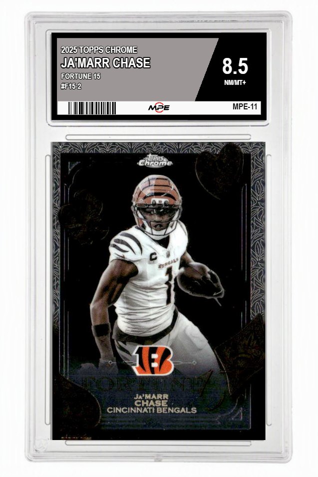 2025 TOPPS CHROME FORTUNE 15 #F15-2 JA'MARR CHASE MPE 8.5 NM/MT+ — graded card up for auction
