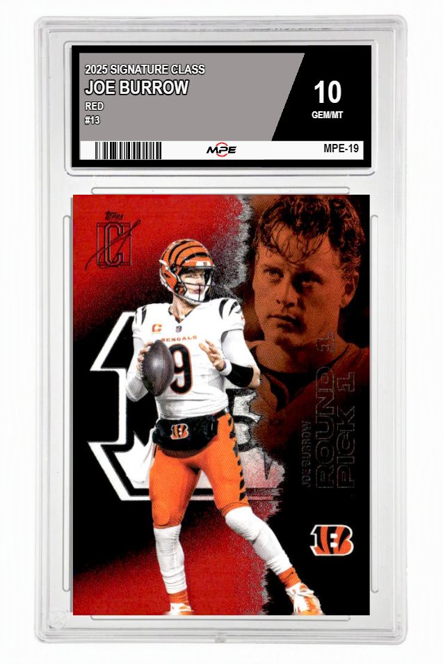 2025 SIGNATURE CLASS RED #13 JOE BURROW MPE 10 GEM/MT — graded card up for auction