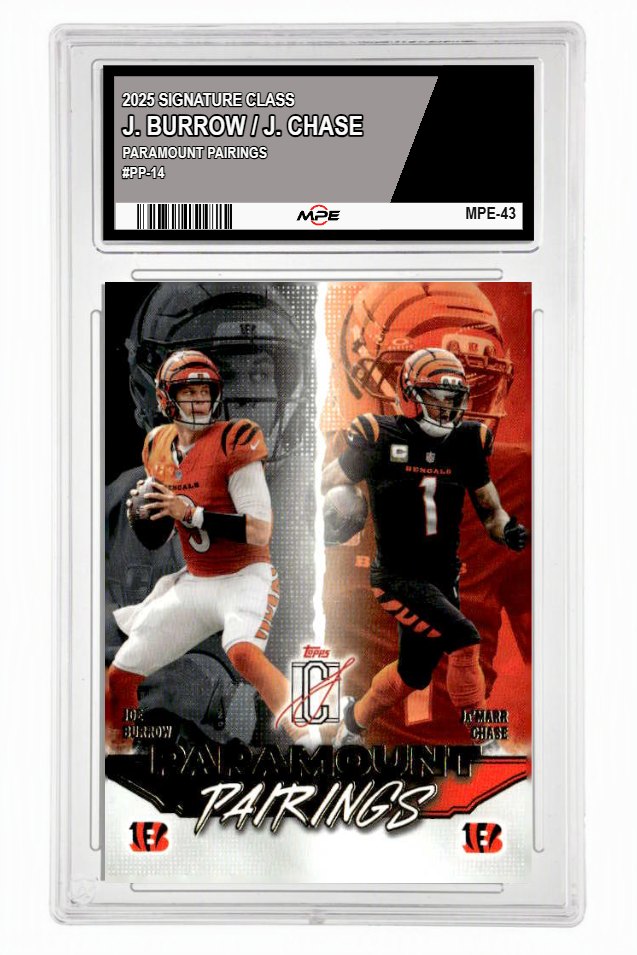 2025 SIGNATURE CLASS PARAMOUNT PAIRINGS #PP-14 J. BURROW / J. CHASE — graded card up for auction