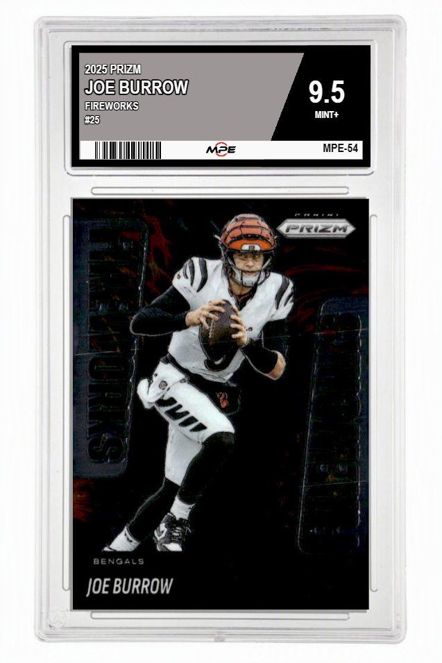 2025 PRIZM FIREWORKS #25 JOE BURROW MPE 9.5 MINT+ — graded card up for auction