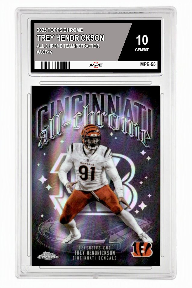 2025 TOPPS CHROME ALL CHROME TEAM-REFRACTOR #ACT-16 TREY HENDRICKSON MPE 10 GEM/MT — graded card up for auction