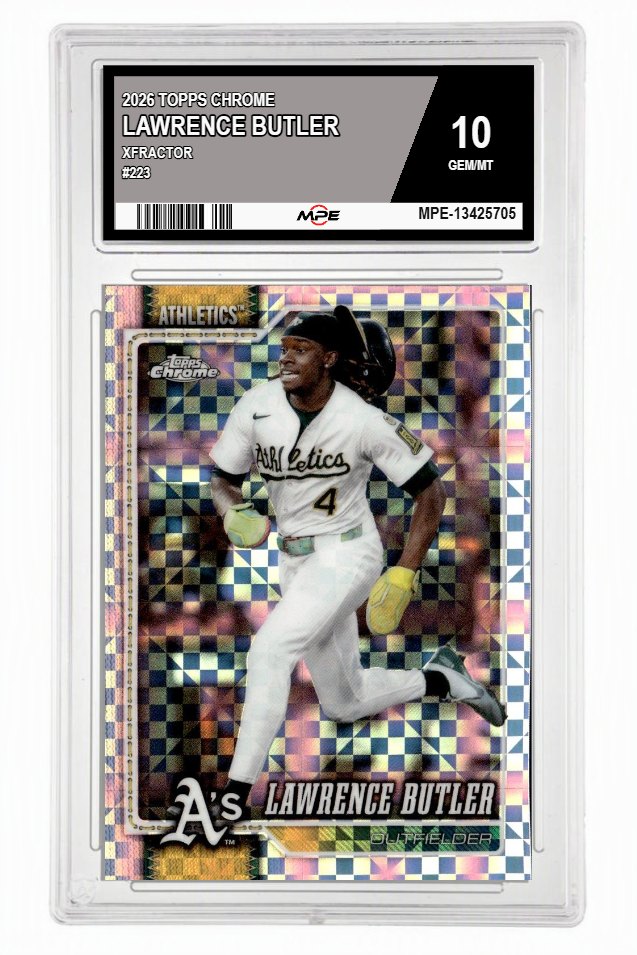 2026 TOPPS CHROME XFRACTOR #223 LAWRENCE BUTLER MPE 10 GEM/MT — graded card auctioned from the MPE vault