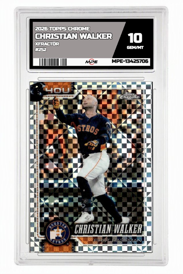 2026 TOPPS CHROME XFRACTOR #252 CHRISTIAN WALKER MPE 10 GEM/MT — graded card auctioned from the MPE vault