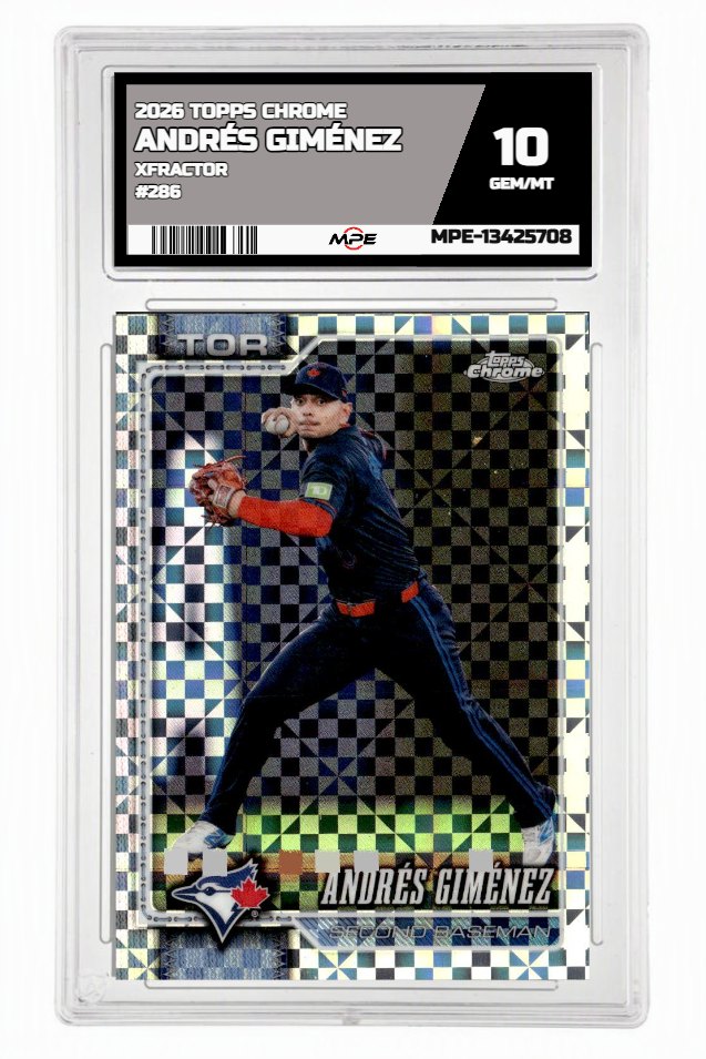 2026 TOPPS CHROME XFRACTOR #286 ANDRÉS GIMÉNEZ MPE 10 GEM/MT — graded card auctioned from the MPE vault