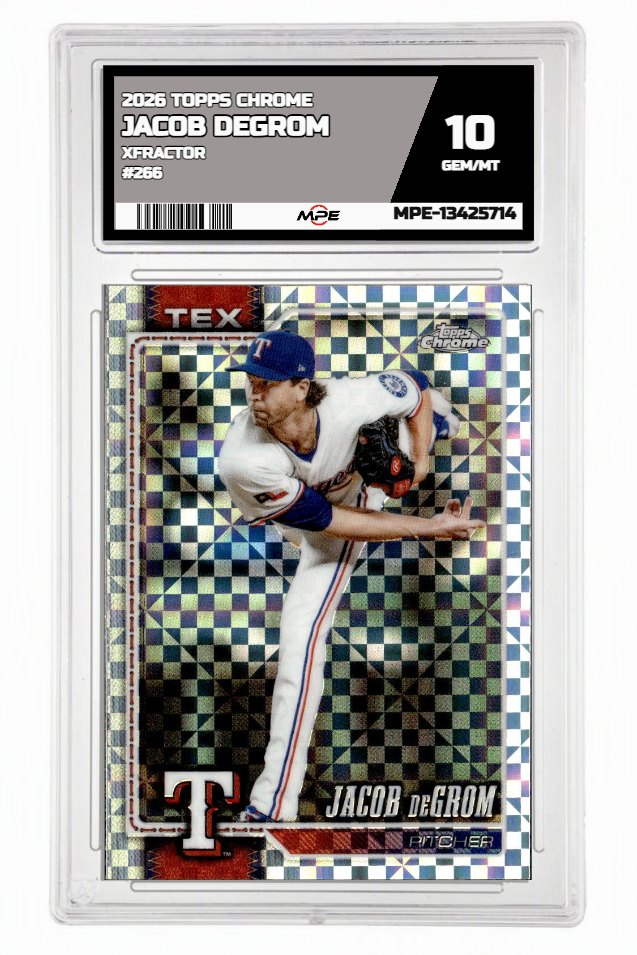 2026 TOPPS CHROME XFRACTOR #266 JACOB DEGROM MPE 10 GEM/MT — graded card auctioned from the MPE vault