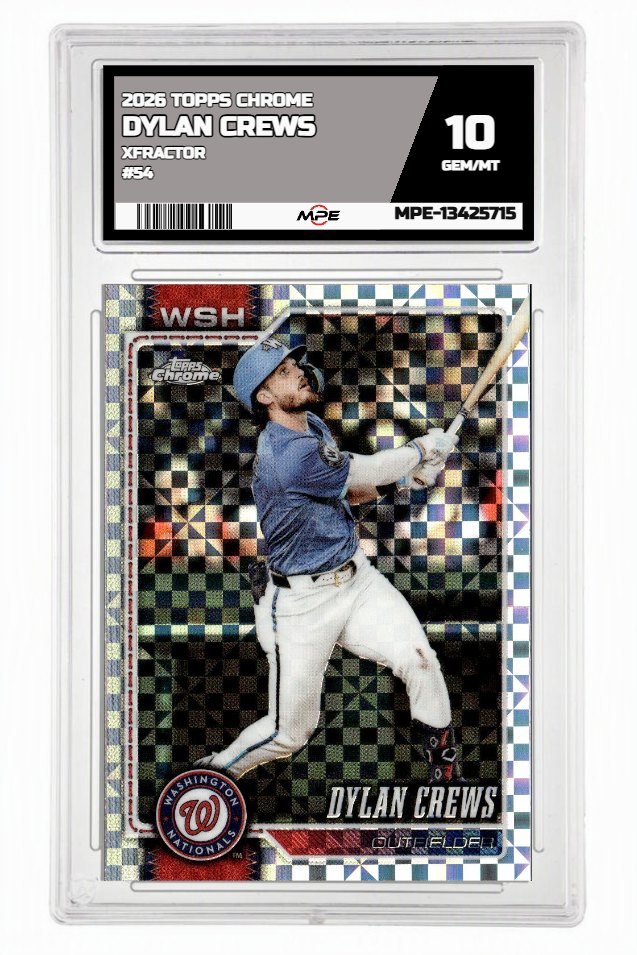 2026 TOPPS CHROME XFRACTOR #54 DYLAN CREWS MPE 10 GEM/MT — graded card auctioned from the MPE vault