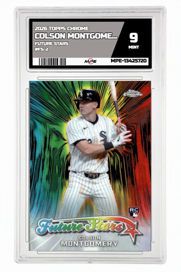 2026 TOPPS CHROME FUTURE STARS #FS-2 COLSON MONTGOMERY MPE 9 MINT — graded card auctioned from the MPE vault