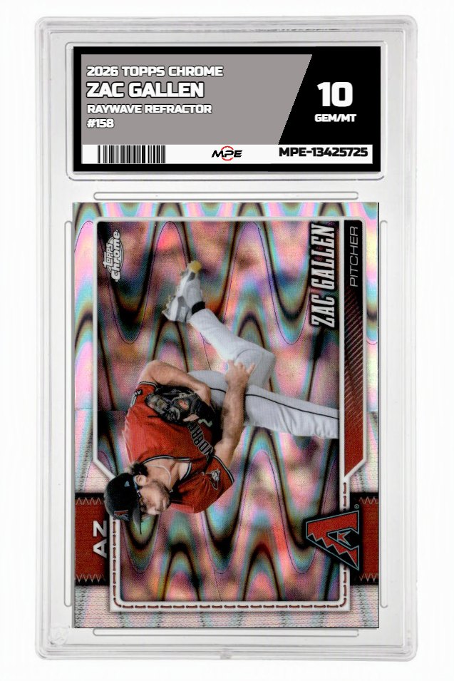 2026 TOPPS CHROME RAYWAVE REFRACTOR #158 ZAC GALLEN MPE 10 GEM/MT — graded card auctioned from the MPE vault