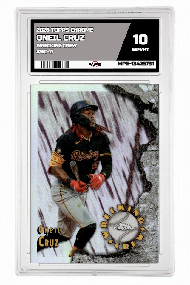 2026 TOPPS CHROME WRECKING CREW #WC-17 ONEIL CRUZ MPE 10 GEM/MT — graded card auctioned from the MPE vault