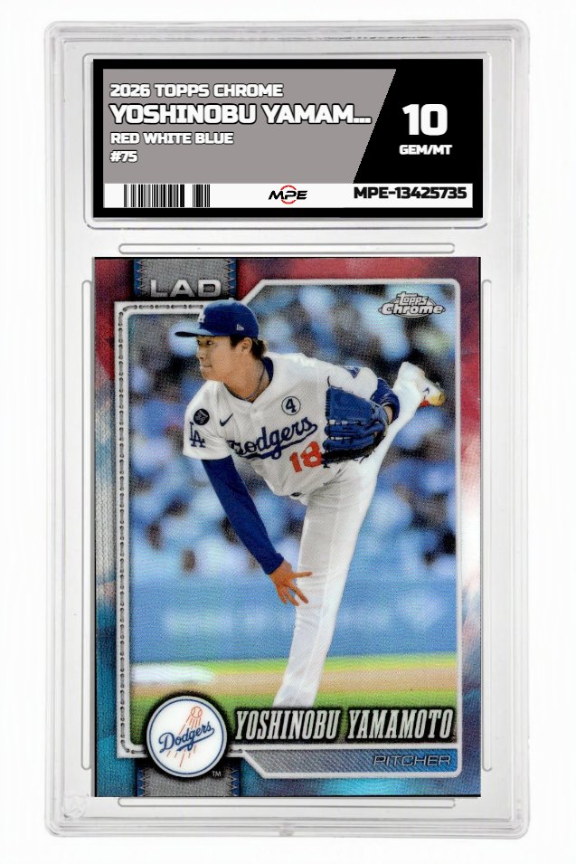 2026 TOPPS CHROME RED WHITE BLUE #75 YOSHINOBU YAMAMOTO MPE 10 GEM/MT — graded card auctioned from the MPE vault