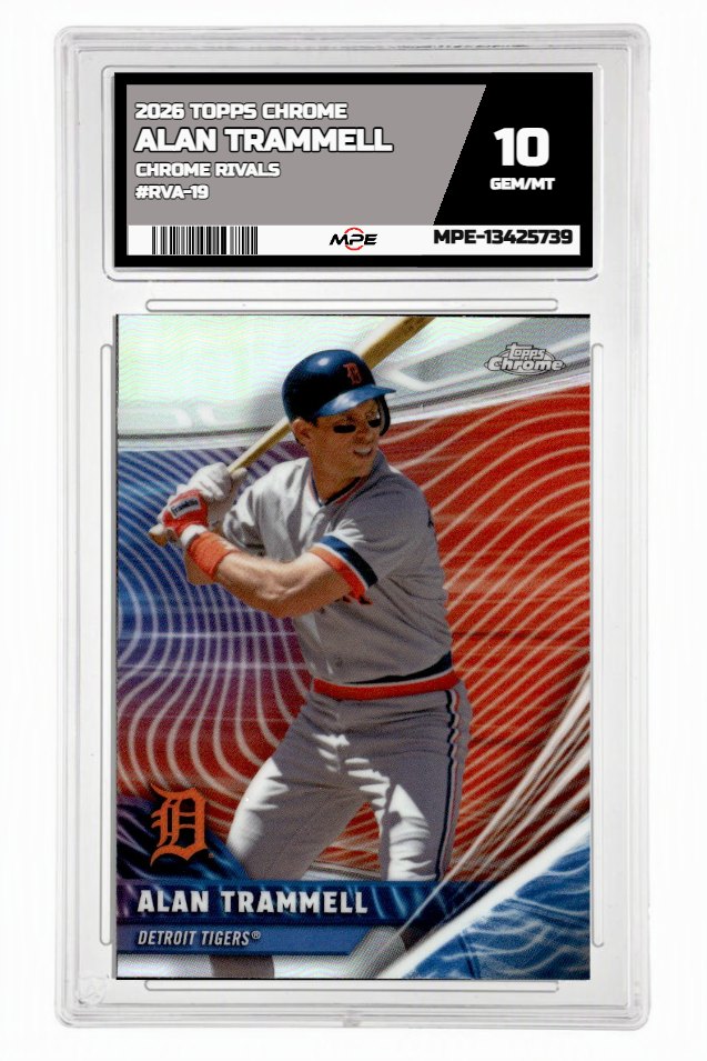2026 TOPPS CHROME CHROME RIVALS #RVA-19 ALAN TRAMMELL MPE 10 GEM/MT — graded card auctioned from the MPE vault