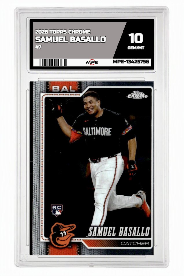 2026 TOPPS CHROME #7 SAMUEL BASALLO MPE 10 GEM/MT — graded card auctioned from the MPE vault