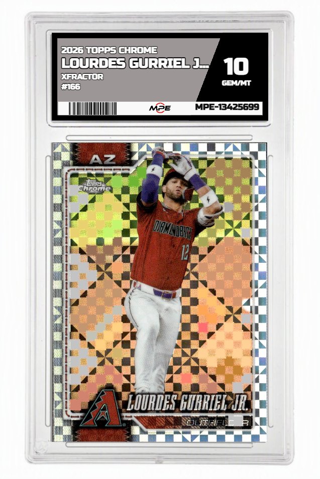 2026 TOPPS CHROME XFRACTOR #166 LOURDES GURRIEL JR. MPE 10 GEM/MT — graded card auctioned from the MPE vault