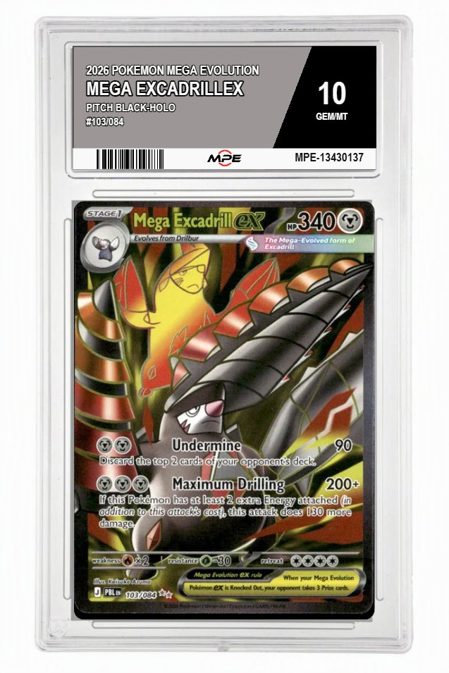 2026 POKEMON MEGA EVOLUTION PITCH BLACK-HOLO #103/084 Mega ExcadrillEX MPE 10 GEM/MT — graded card auctioned from the MPE vault