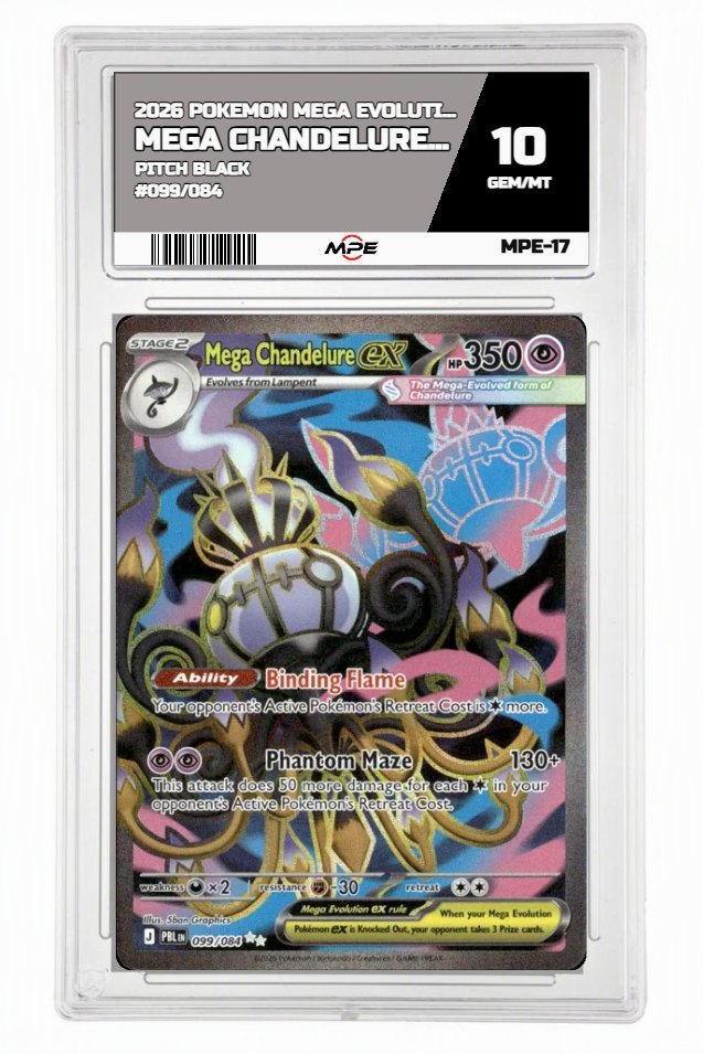 2026 POKEMON MEGA EVOLUTION PITCH BLACK #099/084 Mega ChandelureEX MPE 10 GEM/MT — graded card auctioned from the MPE vault