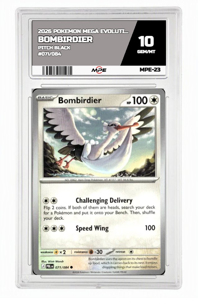 2026 POKEMON MEGA EVOLUTION PITCH BLACK #071/084 Bombirdier MPE 10 GEM/MT — graded card auctioned from the MPE vault