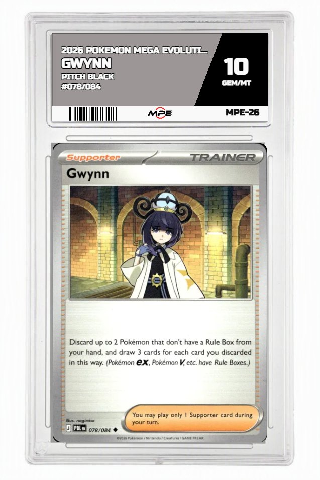 2026 POKEMON MEGA EVOLUTION PITCH BLACK #078/084 Gwynn MPE 10 GEM/MT — graded card auctioned from the MPE vault