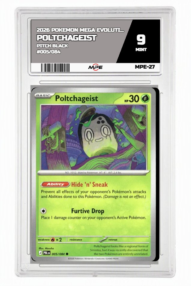 2026 POKEMON MEGA EVOLUTION PITCH BLACK #005/084 Poltchageist MPE 9 MINT — graded card auctioned from the MPE vault